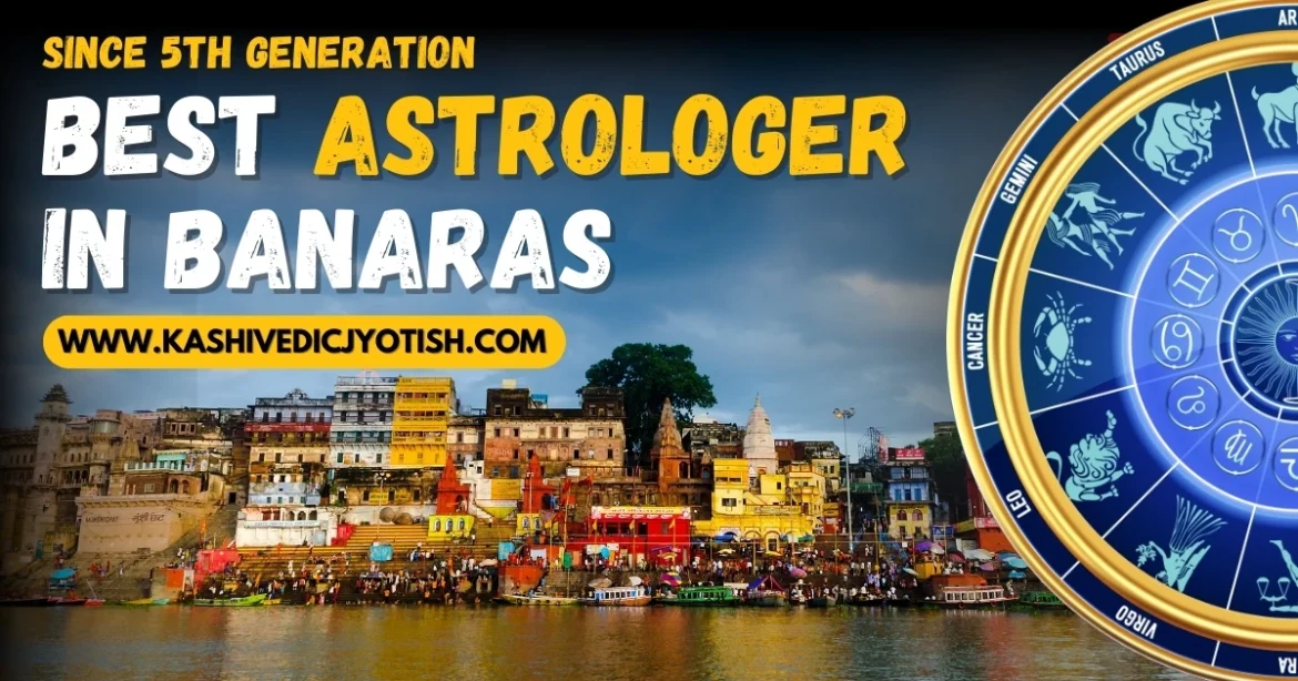 Best Astrologer in Banaras